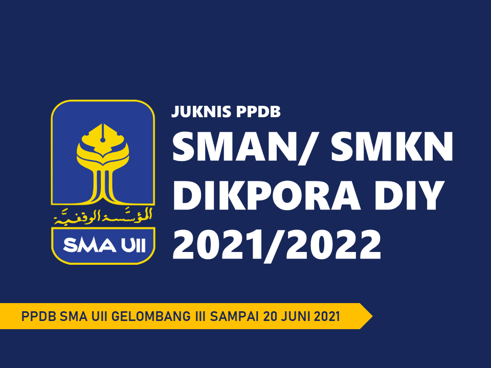 Juknis SOP PPDB SMA N/ SMK N DIKPORA DIY 2021/2022